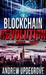 The Blockchain Revolution, a Tale of... - Bild 1