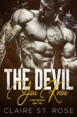 The Devil You Know (Book 2) (eBook, ePUB) The Devil You Know (Book 2) (eBook, ePUB)