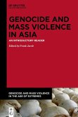 Genocide and Mass Violence in Asia (eBook, PDF)