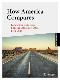 How America Compares (eBook, PDF) - Tiffen, Rodney; Gauja, Anika; O'Connor, Brendon; Gittins, Ross; Smith, David