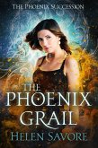 The Phoenix Grail (The Phoenix Succession, #1) (eBook, ePUB)