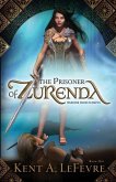 The Prisoner of Zurenda