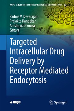 Targeted Intracellular Drug Delivery by Receptor Mediated Endocytosis (eBook, PDF)