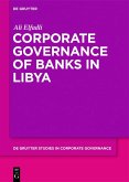 Corporate Governance of Banks in Libya (eBook, PDF)