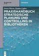 Praxishandbuch Strategische Planung und... - Bild 1