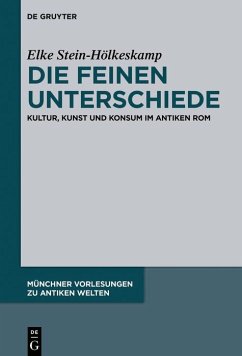 Die feinen Unterschiede (eBook, PDF) - Stein-Hölkeskamp, Elke