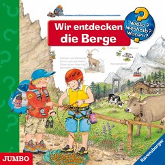 Wir entdecken die Berge / Wieso? Weshalb? Warum? Bd.50 (MP3-Download) - Erne, Andrea