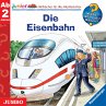 Die Eisenbahn / Wieso? Weshalb? Warum?... - Bild 1