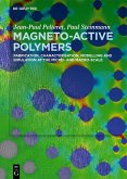 Magneto-Active Polymers (eBook, PDF)