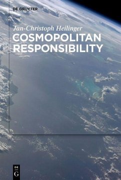 Cosmopolitan Responsibility (eBook, PDF) - Heilinger, Jan-Christoph