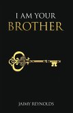 I Am Your Brother (eBook, ePUB)
