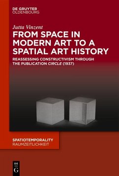 From Space in Modern Art to a Spatial Art History (eBook, PDF) - Vinzent, Jutta