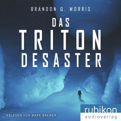 Das Triton-Desaster (MP3-Download) - Morris, Brandon Q.