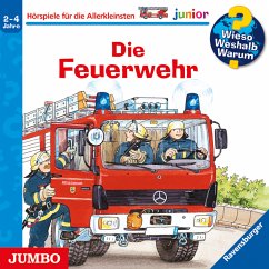 Die Feuerwehr / Wieso? Weshalb? Warum? Junior Bd.2 (MP3-Download) - Reider, Katja