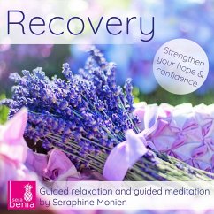 Recovery - Guided relaxation and guided meditation (MP3-Download) - Monien, Seraphine