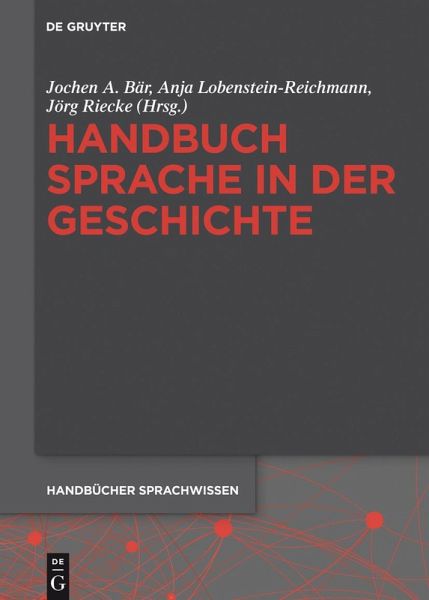 Handbuch Sprache in der Geschichte (eBook, PDF)