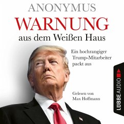 Warnung aus dem Weißen Haus (MP3-Download) - Anonymus