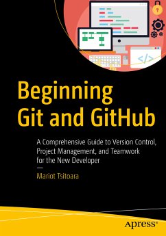 Beginning Git and GitHub (eBook, PDF) - Tsitoara, Mariot