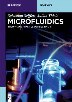 Microfluidics (eBook, PDF) - Seiffert, Sebastian; Thiele, Julian