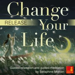 Release - Change Your Life (MP3-Download) - Monien, Seraphine