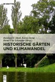 Historische Gärten und Klimawandel (eBook, PDF)