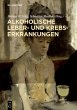 Alkoholische Leber- und... - Bild 1