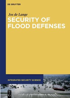 Security of Flood Defenses (eBook, PDF) - Lange, Jos de