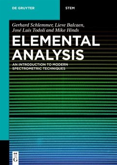 Elemental Analysis (eBook, PDF) - Schlemmer, Gerhard; Balcaen, Lieve; Todolí, José Luis; Hinds, Michael W.