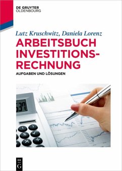 Arbeitsbuch Investitionsrechnung (eBook, PDF) - Kruschwitz, Lutz; Lorenz, Daniela