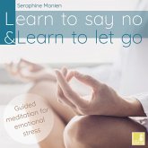 Learn to Say No & Learn to Let Go (MP3-Download)