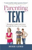 Parenting by Text (eBook, ePUB)