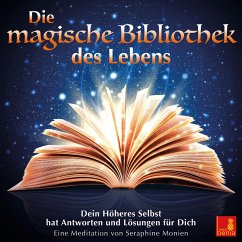 Die magische Bibliothek des Lebens (MP3-Download) - Monien, Seraphine