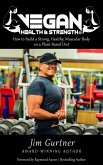 Vegan Health & Strength (eBook, ePUB) Vegan Health & Strength (eBook, ePUB)