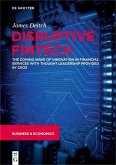 Disruptive Fintech (eBook, PDF) Disruptive Fintech (eBook, PDF)