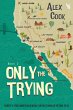 Only the Trying (eBook, ePUB) - Bild 1