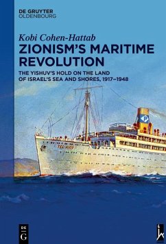 Zionism's Maritime Revolution (eBook, PDF) - Cohen-Hattab, Kobi