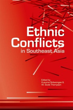 Ethnic Conflicts in Southeast Asia (eBook, PDF) - Snitwongse, Kusuma; Thompson, W. Scott