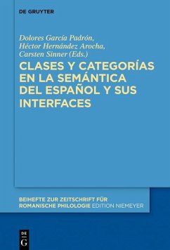 Clases y categorías en la semántica del español y sus interfaces (eBook, PDF)