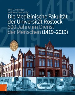 Die medizinische Fakultät der Universität Rostock (eBook, PDF) - Dekanat der Universitätsmedizin Rostock