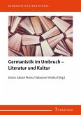 Germanistik im Umbruch - Literatur und Kultur (eBook, PDF)