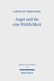 Angst und die eine Wirklichkeit (eBook, PDF)