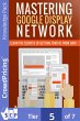 Mastering Google Display Network... - Bild 1