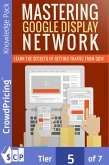 Mastering Google Display Network (eBook, ePUB)