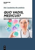 Quo Vadis, Medicus? (eBook, PDF)