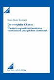 Die verspielte Chance (eBook, PDF)