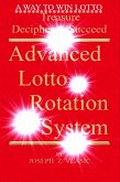 Advanced Lotto Rotation System (eBook, ePUB) Advanced Lotto Rotation System (eBook, ePUB)