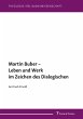 Martin Buber - Leben und Werk im... - Bild 1
