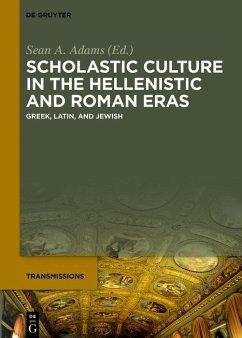 Cover Scholastic Culture in the Hellenistic and Roman Eras (eBook, PDF)
