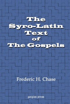 The Syro-Latin Text of the Gospels (eBook, PDF)