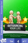 Outsourcing Your Life (eBook, ePUB)
